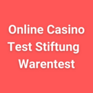 Online Casino Test Stiftung Warentest